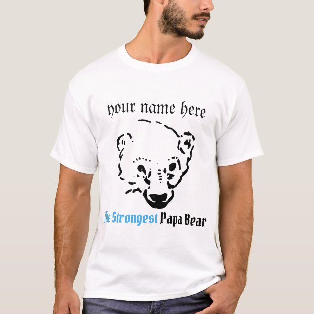 Camiseta o mais forte urso papa, presente de dia de os pais (Frente)