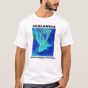 Camiseta O mais novo continente da Terra na Zealandia
