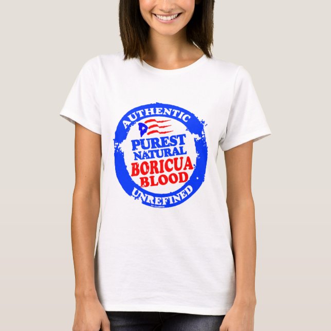 Camiseta O mais puro sangue natural de Boricua (Frente)