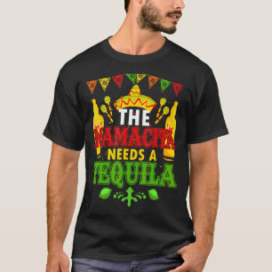 Camiseta O Mamacito Precisa De Uma Tequila Mexicana De Somb