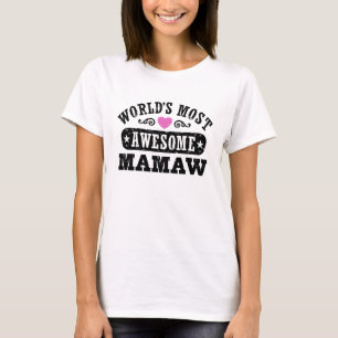 Camiseta O MaMaw o mais impressionante do mundo