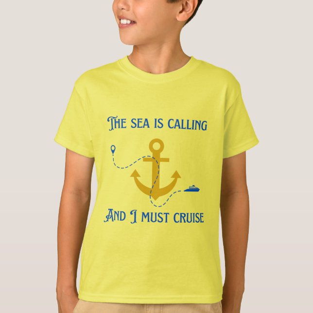 Camiseta O mar está chamando e eu devo cruzar (Frente)