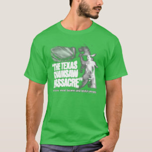 Camiseta O Massacre da Serra Elétrica Turvo Bizarro e Bruta