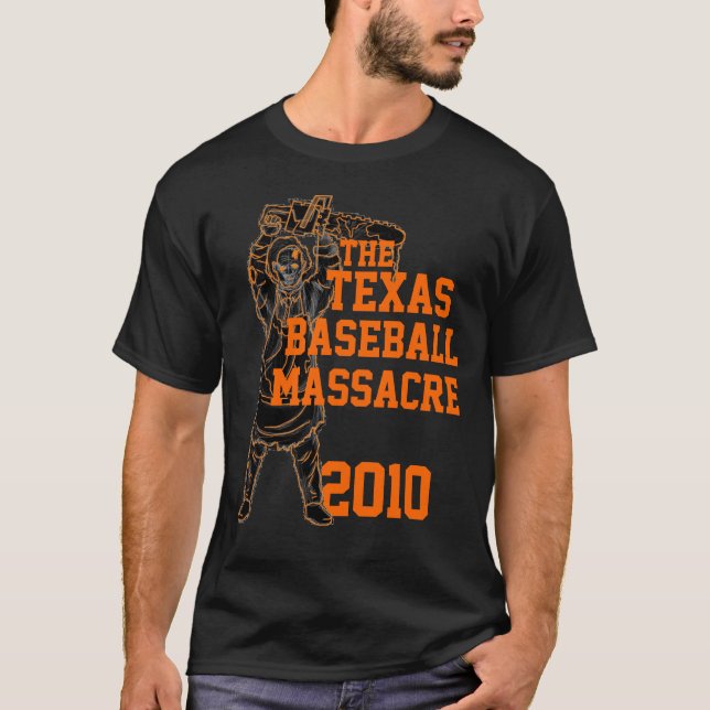 Camiseta O massacre do basebol de Texas! (Frente)