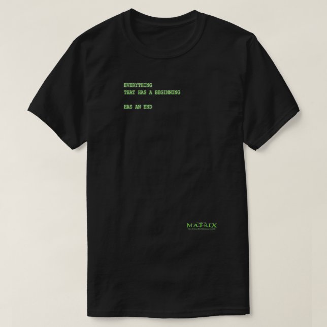 Camiseta O Matri Tudo Tem Uma Fonte Verde Inicial (Frente do Design)