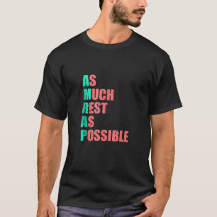 Camiseta O Máximo De Descanso Possível, AMRAP Funny Trendy