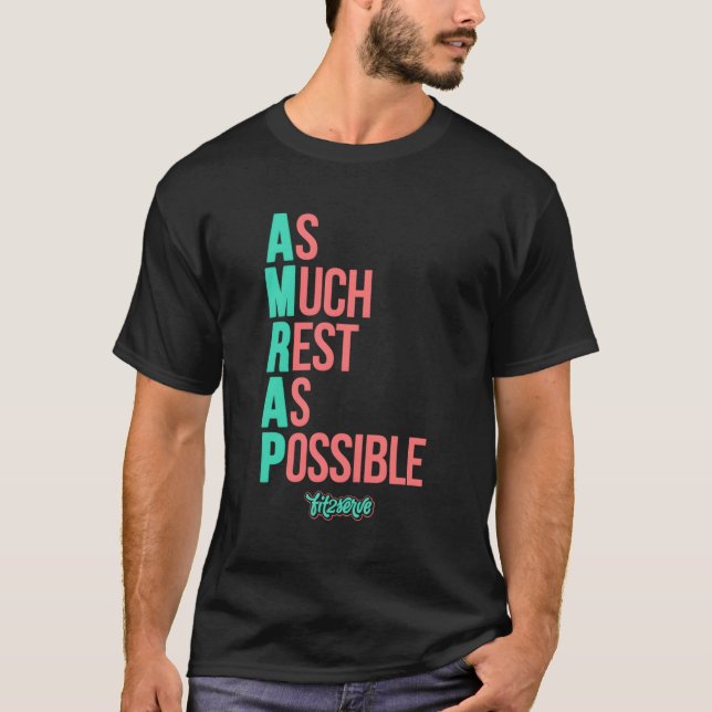 Camiseta O Máximo Possível De Descanso Amrap Ajustado2Serve (Frente)