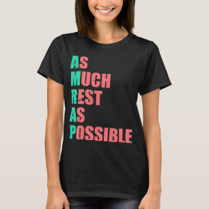 Camiseta O máximo possível de descanso AMRAP Trendy 3