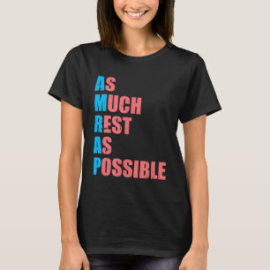 Camiseta O máximo possível de repouso na tendência AMRAP