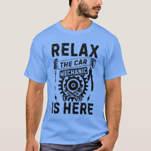 Camiseta O mecânico de carros Relahe está aqui Família de m