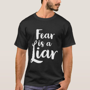 Camiseta O Medo É Um Mentiroso