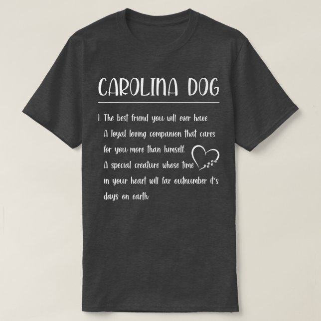 Camiseta O Melhor Amigo Que Você Irá - Cão Carolina De Defi (Frente do Design)