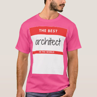 Camiseta O melhor arquiteto do mundo, o adesivo vermelho