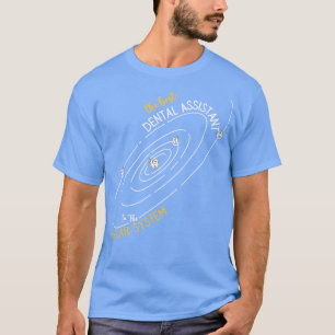 Camiseta O Melhor Assistente Dental Molar Teeth Denti