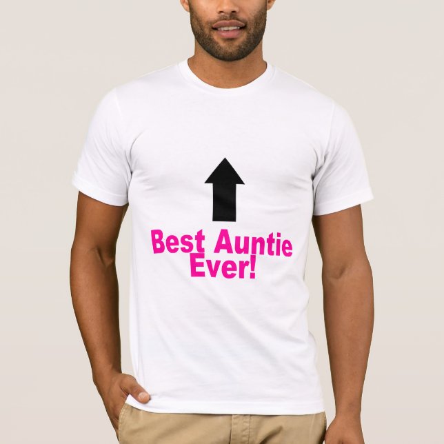 Camiseta O melhor Auntie Nunca (Frente)