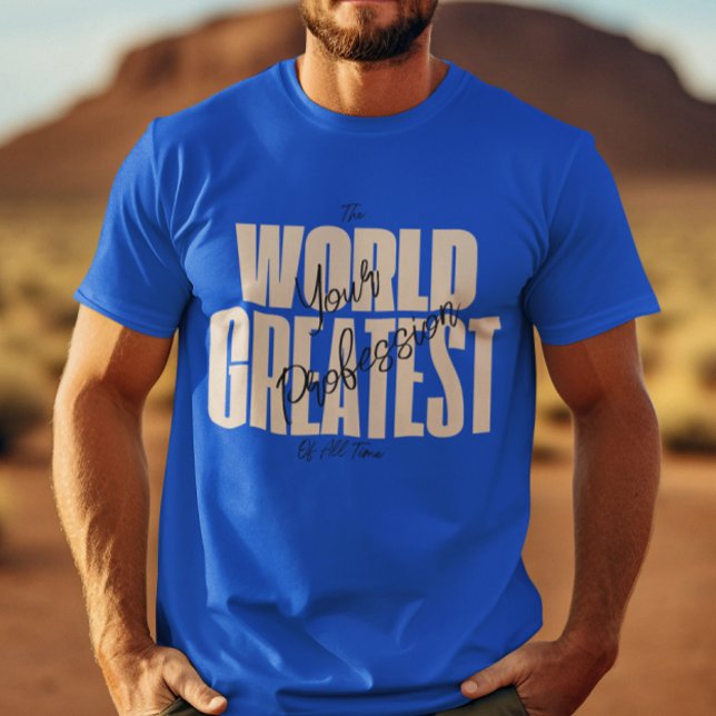 Camiseta O Melhor Azul do Mundo  (Criador carregado)