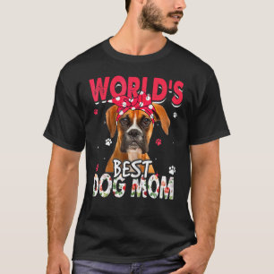 Camiseta O melhor cão boxer do mundo das mulheres Dia de as