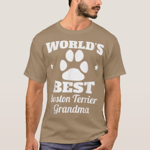 Camiseta O melhor cão de vovó de Boston Terrier do mundo 