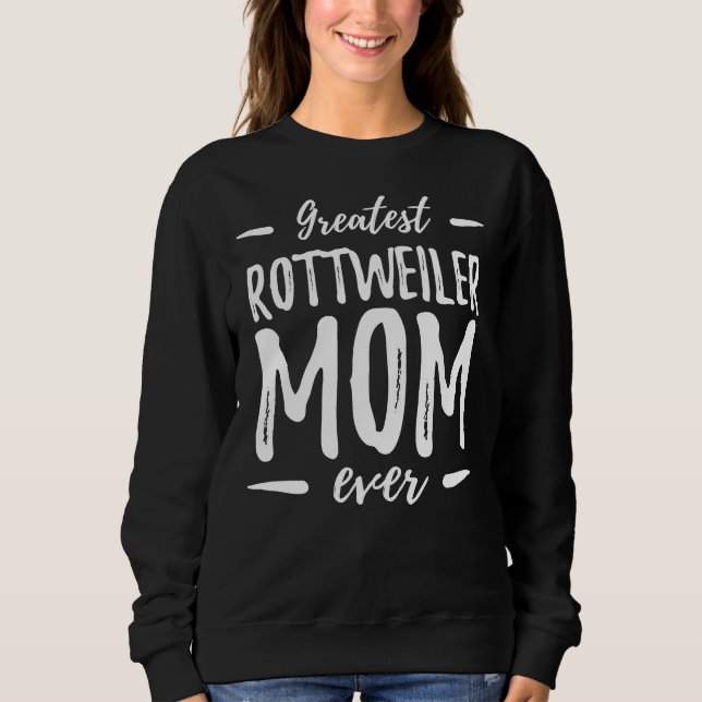Camiseta O melhor cão rottweiler Ideia da mãe (Frente)