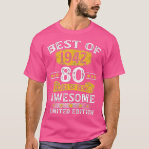 Camiseta O Melhor De 1942, 80 Anos, Oferta De Aniversário D