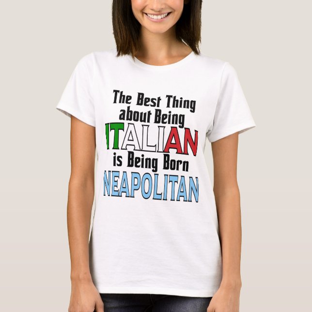 Camiseta O melhor de ser italiano (Frente)
