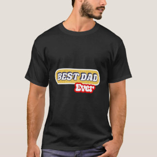 Camiseta O Melhor Design Gráfico De Todos Os Pais Pai