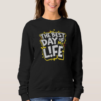 CAMISETA O MELHOR DIA DA MINHA VIDA