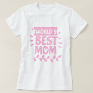 Camiseta O melhor Dia de as mães de tipografia rosa da mãe 