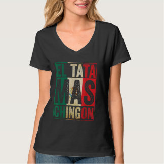 Camiseta O melhor Dia de os pais Legal de El Tata Mas Ching