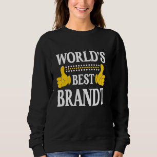 Camiseta O melhor do mundo do Sobrenome da família Brandt S