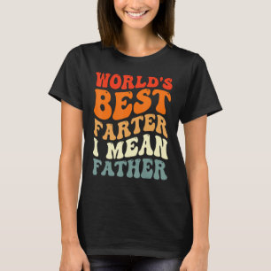 Camiseta O melhor do mundo, quero dizer o dia do pai Gr