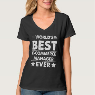 Camiseta O melhor e Commerce Manager do mundo em 1