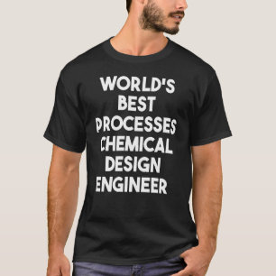 Camiseta O melhor Engenheiro químico de processos do mundo