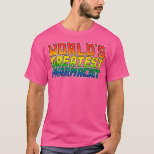 Camiseta O melhor farmacêutico do Worldx27s Lgbt orgulho ga