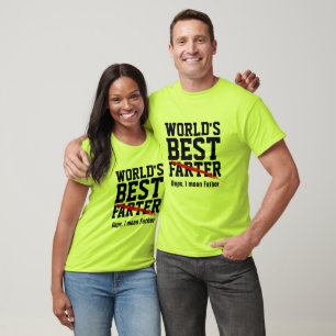 Camiseta o melhor Farter do mundo oops eu significo a ideia