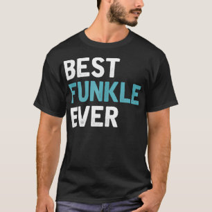 Camiseta O melhor Funkle do Mens... um aniversário Legal.