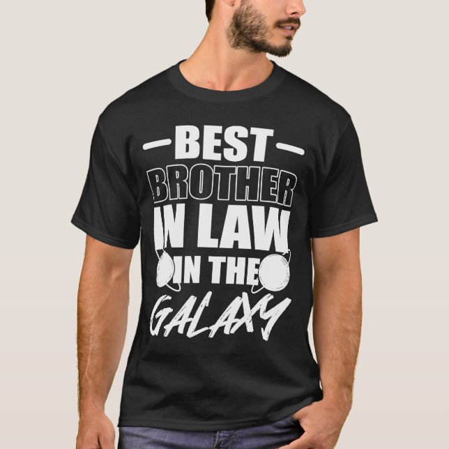 Camiseta O Melhor Irmão de Direito da Irmã Galáxia é (Frente)