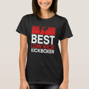 Camiseta O melhor Kickboxer de Artes de Material para Kickb