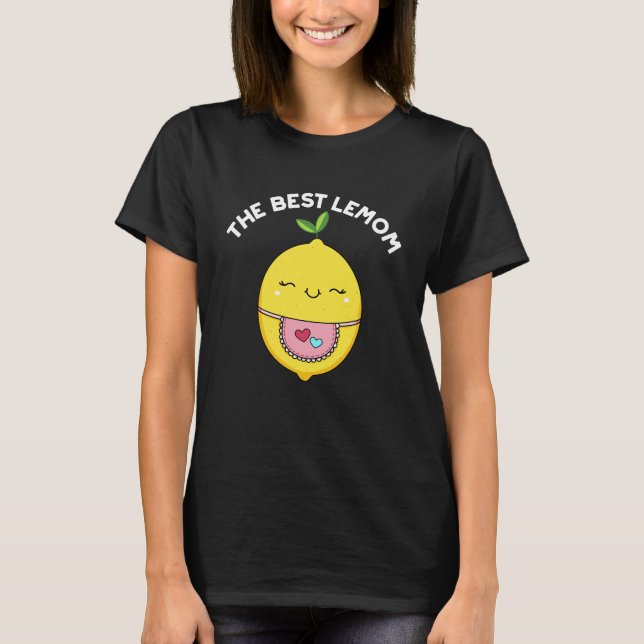 Camiseta O Melhor Lemom Funny Lemon Pun Dark BG (Frente)