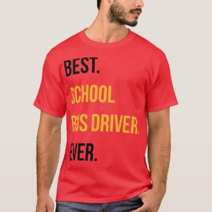 Camiseta O Melhor Motorista De Ônibus Que Recebeu Presente 