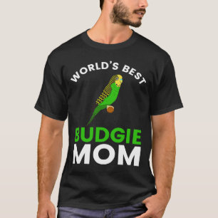 Camiseta O melhor orçamento do mundo, mãe, periquito bugeri