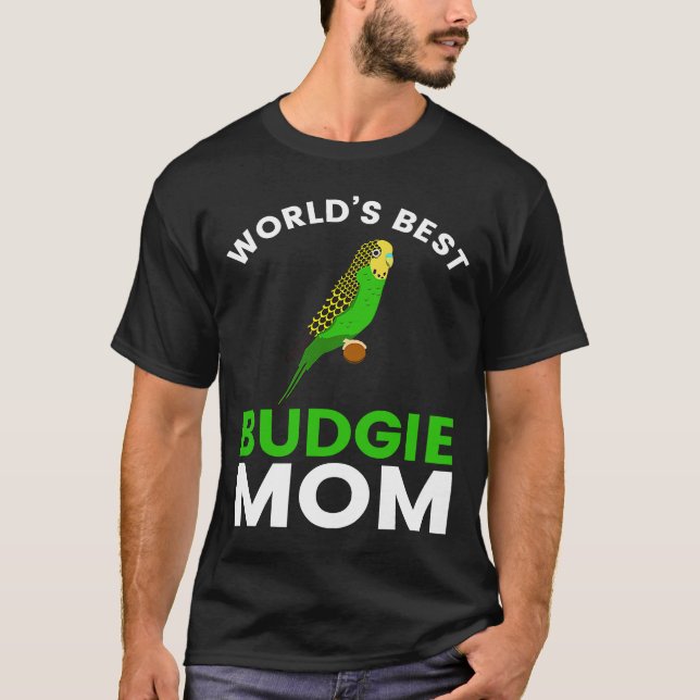Camiseta O melhor orçamento do mundo, mãe, periquito bugeri (Frente)