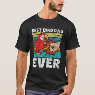 Camiseta O Melhor Pai De Ave Do Zoicultor Birdwatcher
