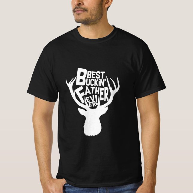 Camiseta O Melhor Pai De Buck Nunca (Frente)