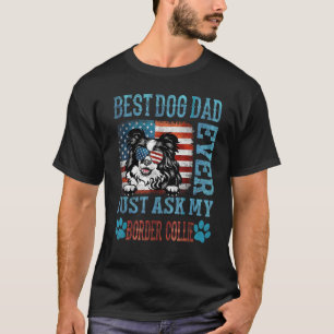 Camiseta O Melhor Pai De Cachorro Já Perguntou À Minha Coll