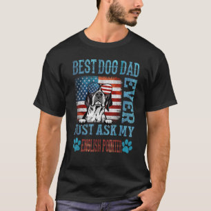 Camiseta O Melhor Pai De Cachorro Já Perguntou Ao Meu Ponte