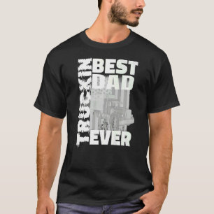 Camiseta O melhor Pai de caminhoneiro de sempre Dia de os p
