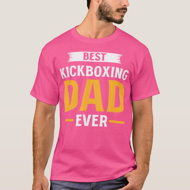 Camiseta O melhor Pai de Kickboxer do Kickboxer Padre Kickb (Frente)