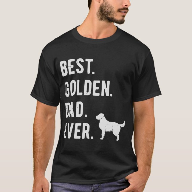 Camiseta O Melhor Pai De Ouro Nunca Mens O Ouro De Retrieve (Frente)