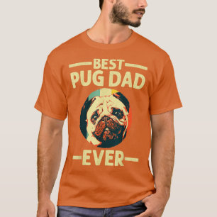 Camiseta O Melhor Pai De Pug De Arte Para Pug Dog Pet Lover